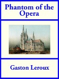 Cover-Bild zum Titel 'Phantom of the Opera' von 'Gaston Leroux'
