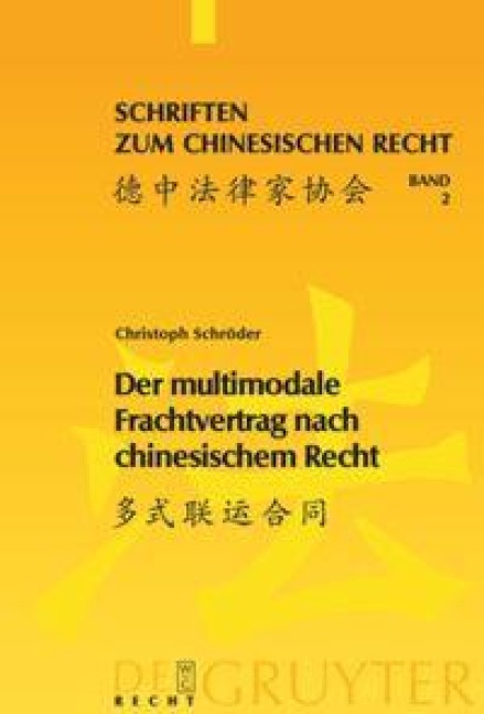 Der multimodale Frachtvertrag nach chinesischem Recht - Christoph Schröder