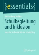 Cover-Bild zum Titel 'Schulbegleitung und Inklusion' von 'Karl Anthony Mullins'