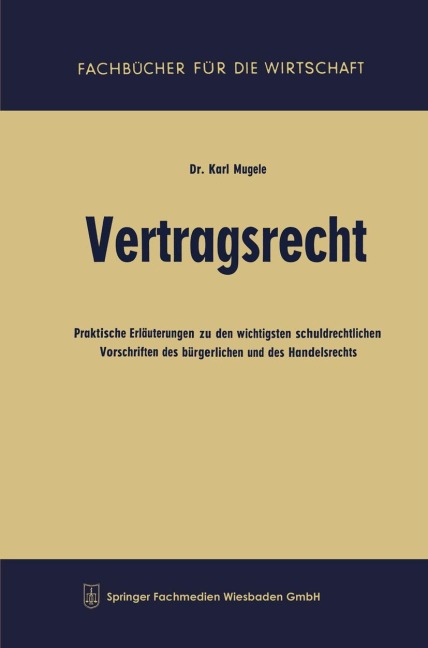 Vertragsrecht - Karl Mugele