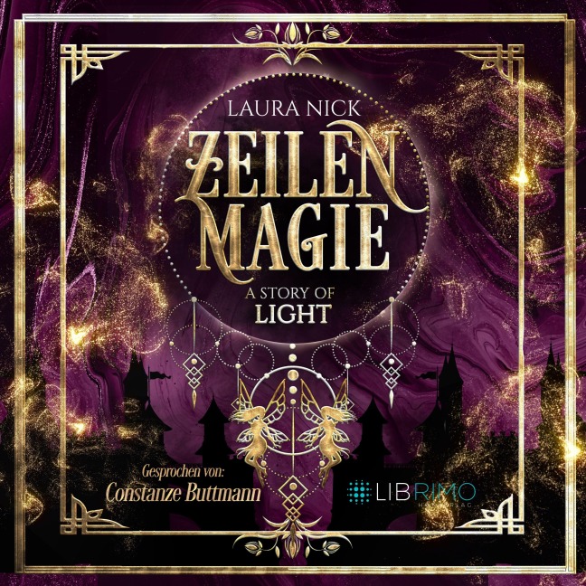 Zeilenmagie 1: A Story of Light - Laura Nick