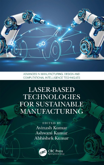 Laser-based Technologies for Sustainable Manufacturing - 