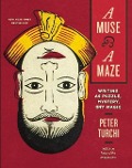 Cover-Bild zum Titel 'A Muse and a Maze: Writing as Puzzle, Mystery, and Magic' von 'Peter Turchi'