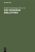 Cover-Bild zum Titel 'Die moderne Bibliothek' von ''