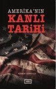 Cover-Bild zum Titel 'Amerikanin Kanli Tarihi' von 'Kieron Conolly'