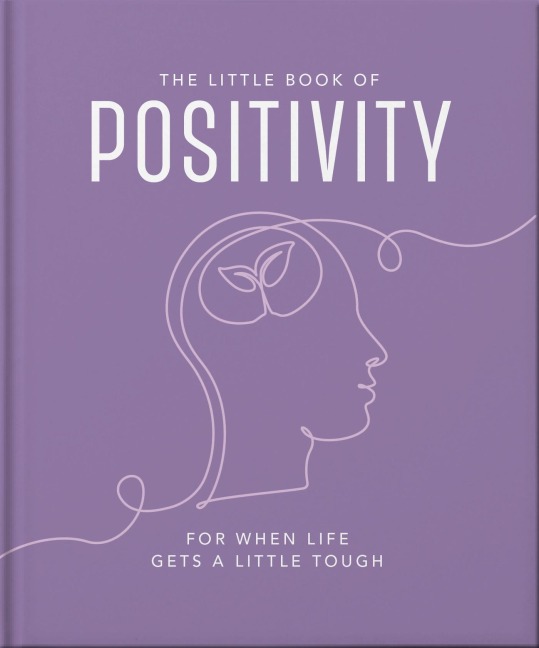 The Little Book of Positivity - Oh