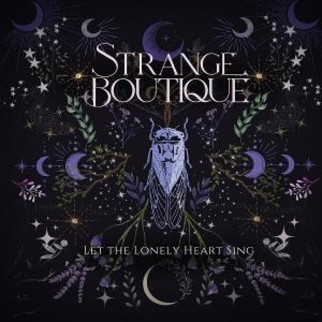 Let The Lonely Heart Sing - Strange Boutique