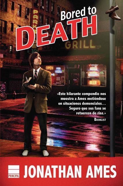 Bored to Death - Jonathan Ames