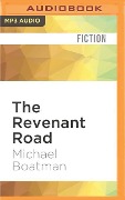 The Revenant Road - Michael Boatman