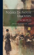 Cover-Bild zum Titel 'Poésies En Patois Limousin: Oeuvres Complètes De J. Foucaud ... [et Al.]' von ''
