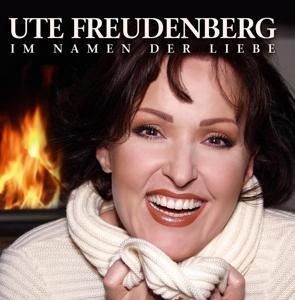 Im Namen Der Liebe - Ute Freudenberg