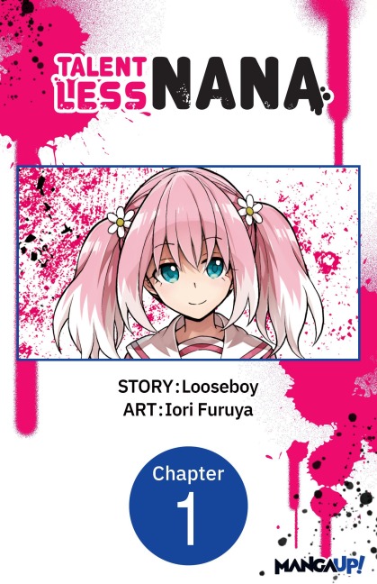 Talentless Nana #001 - Looseboy, Iori Furuya