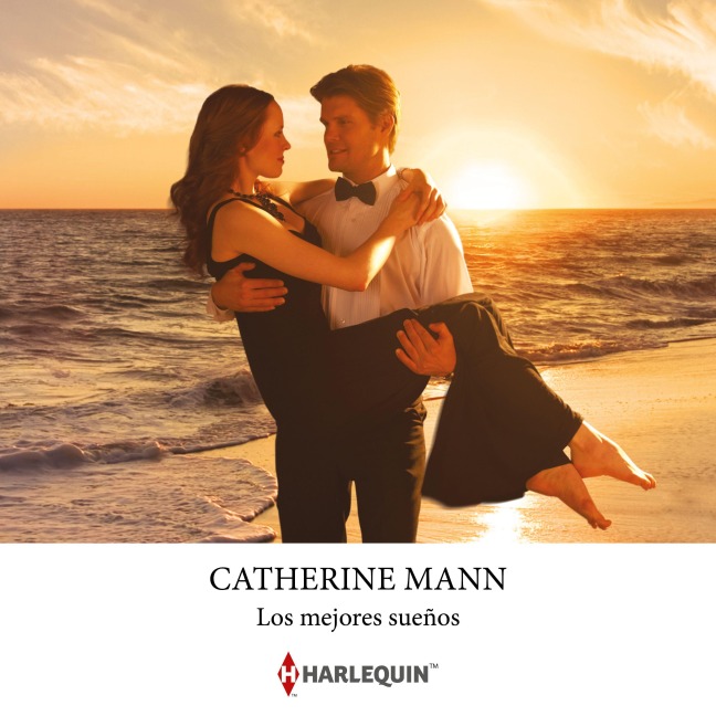 Los mejores sueños - Catherine Mann