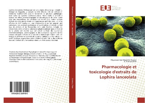 Pharmacologie et toxicologie d'extraits de Lophira lanceolata - N'guessan Jean-Baptiste Oussou, E. Étienne Ehile