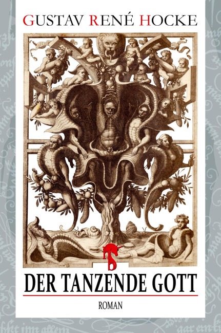 Der tanzende Gott - Gustav René Hocke