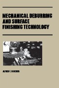 Cover-Bild zum Titel 'Mechanical Deburring and Surface Finishing Technology' von 'Scheider'