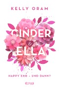 Cover-Bild zum Titel 'Cinder & Ella' von 'Kelly Oram'