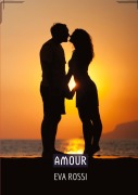 Cover-Bild zum Titel 'Amour' von 'Eva Rossi'