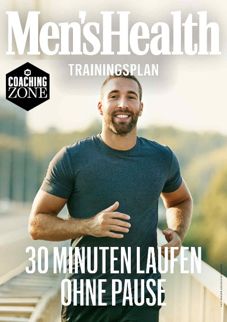 MEN'S HEALTH Trainingsplan: 30 Minuten Laufen ohne Pause - Men's Health