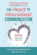 Cover-Bild zum Titel 'Heart of Nonviolent Communication' von 'Kristin K. Collier, Stephanie Bachmann Mattei'