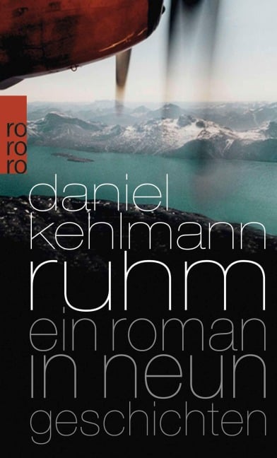 Ruhm - Daniel Kehlmann