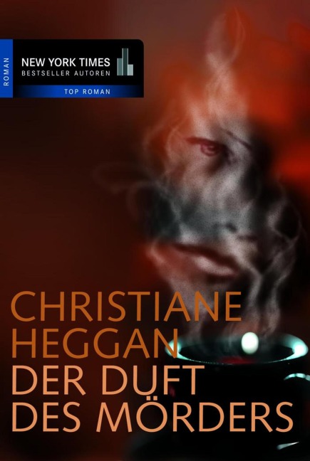 Der Duft des Mörders - Christiane Heggan