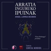 Cover-Bild zum Titel 'Arratia inguruko ipuinak' von 'Angel Larrea Beobide'