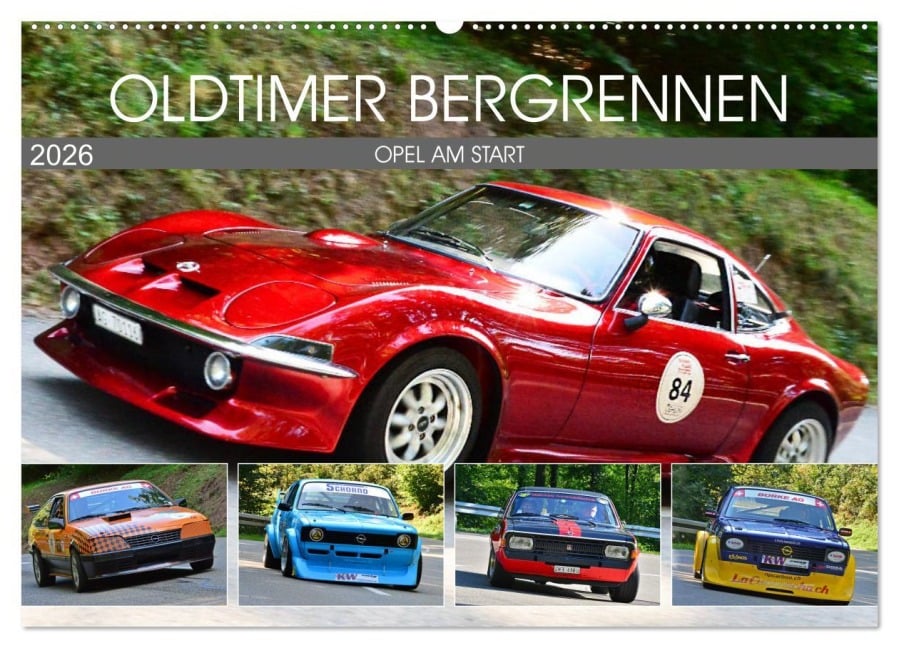 OLDTIMER BERGRENNEN - OPEL AM START (Wandkalender 2026 DIN A2 quer), CALVENDO Monatskalender - Ingo Laue