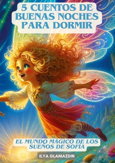 (Deutsch - Spanisch) 5 Cuentos de Buenas Noches para Dormir - Ilya Glamazdin
