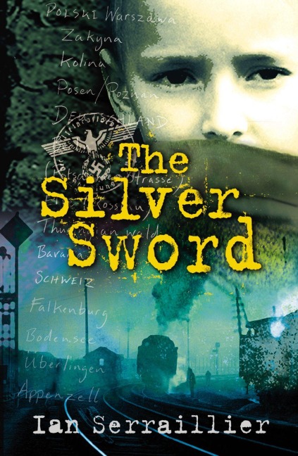 The Silver Sword - Ian Serraillier