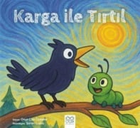 Cover-Bild zum Titel 'Karga ile Tirtil' von 'Onur Can Özdemir'