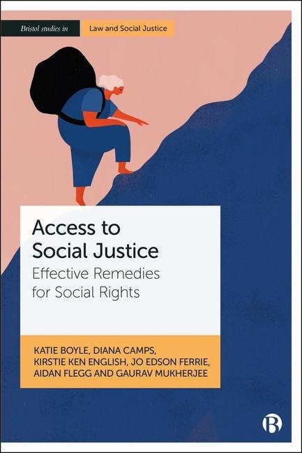 Access to Social Justice - Katie Boyle, Diana Camps, Kirstie English, Jo Ferrie, Aidan Flegg