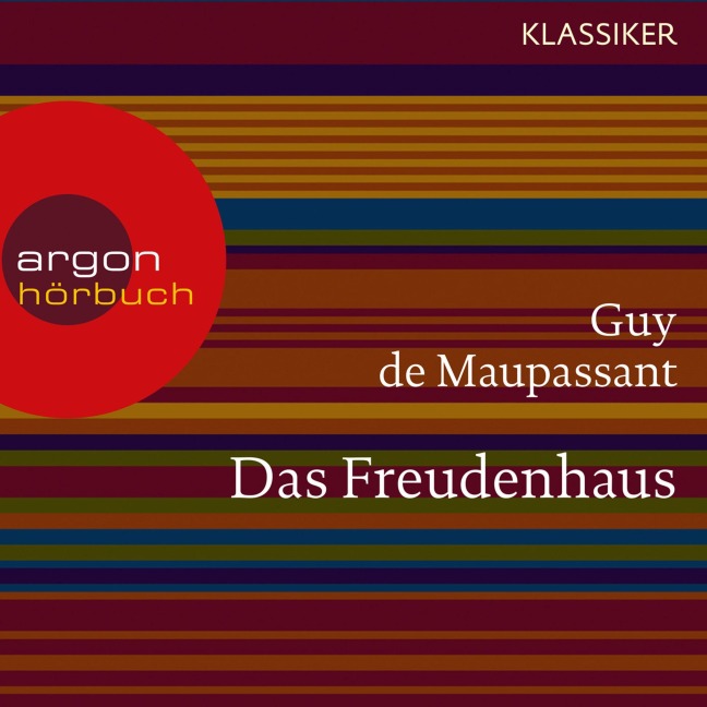Das Freudenhaus - Guy de Maupassant