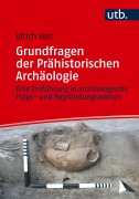 Cover-Bild zum Titel 'Grundfragen der Prähistorischen Archäologie' von 'Ulrich Veit'