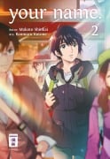 Cover-Bild zum Titel 'your name. 02' von 'Makoto Shinkai, Ranmaru Kotone'