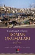 Cover-Bild zum Titel 'Cumhuriyet Dönemi - Roman Okumalari 1923 - 1950' von 'Kolektif'