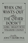 Cover-Bild zum Titel 'When One Wants Out And The Other Doesn't' von ''