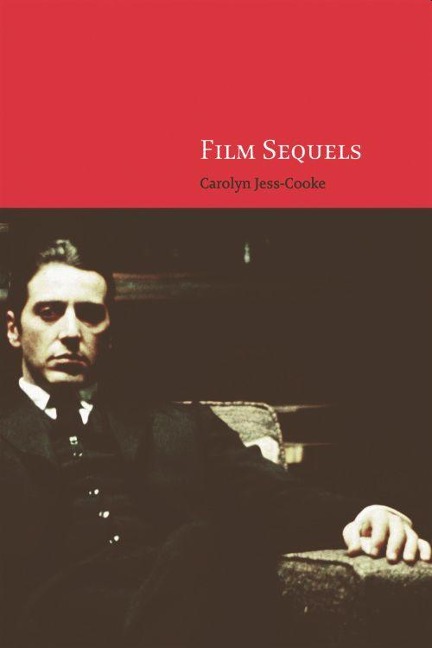 Film Sequels - Carolyn Jess-Cooke