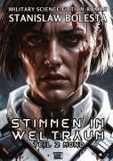 Cover-Bild zum Titel 'Stimmen im Weltraum - Eine epische Science-Fiction-Saga' von 'Stanislaw Bolesta'