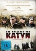 Das Massaker von Katyn - Andrzej Mularczyk, Przemyslaw Nowakowski, Wladyslaw Pasikowski, Andrzej Wajda, Krzysztof Penderecki