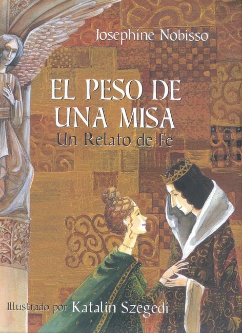El Peso de Una Misa - Josephine Nobisso