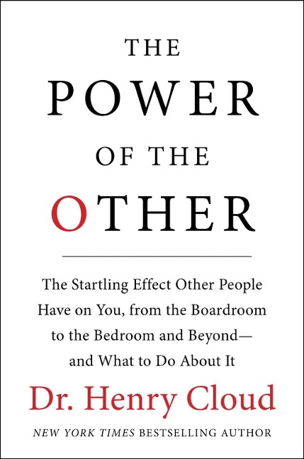 The Power of the Other - Henry Cloud