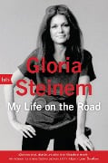 My Life on the Road - Gloria Steinem