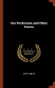 Cover-Bild zum Titel 'Our Profession and Other Poems' von 'Jared Barhite'