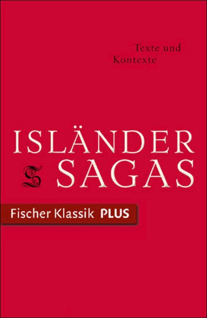 Isländersagas. Texte und Kontexte. - 