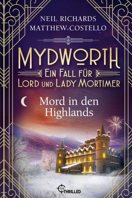 Mydworth - Mord in den Highlands - Matthew Costello, Neil Richards