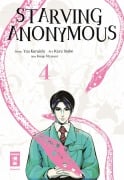 Cover-Bild zum Titel 'Starving Anonymous 04' von 'Yuu Kuraishi, Kengo Mizutani, Kazu Inabe'