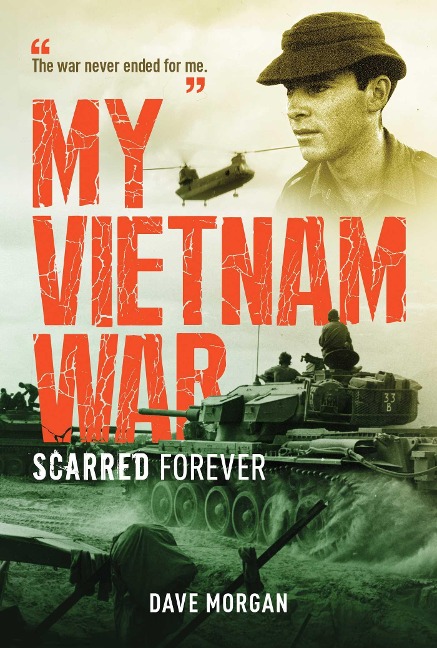 My Vietnam War - Dave Morgan