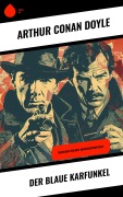 Cover-Bild zum Titel 'Der blaue Karfunkel' von 'Arthur Conan Doyle'