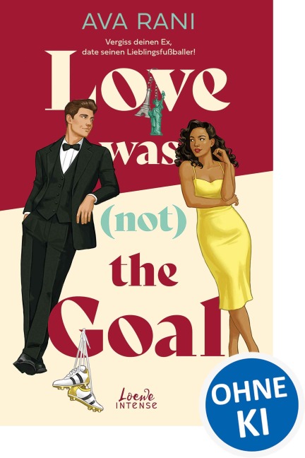 Love Was (Not) the Goal - Ava Rani
